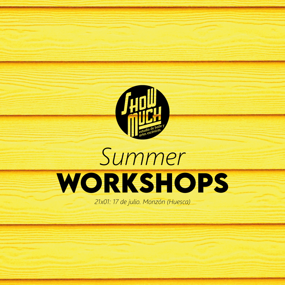 Summer Workshops en Show Much